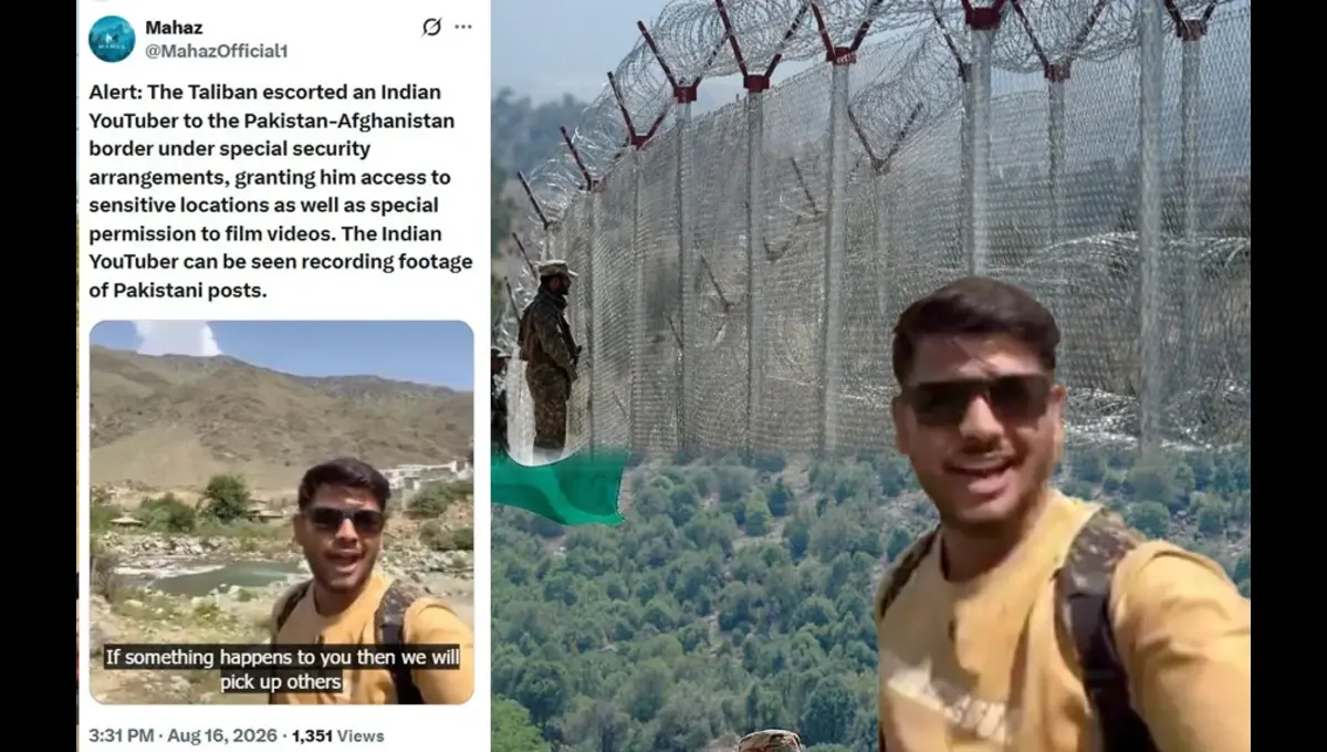 India-Taliban Nexus: Indian YouTuber Gets Unusual Access to Sensitive Border Areas
